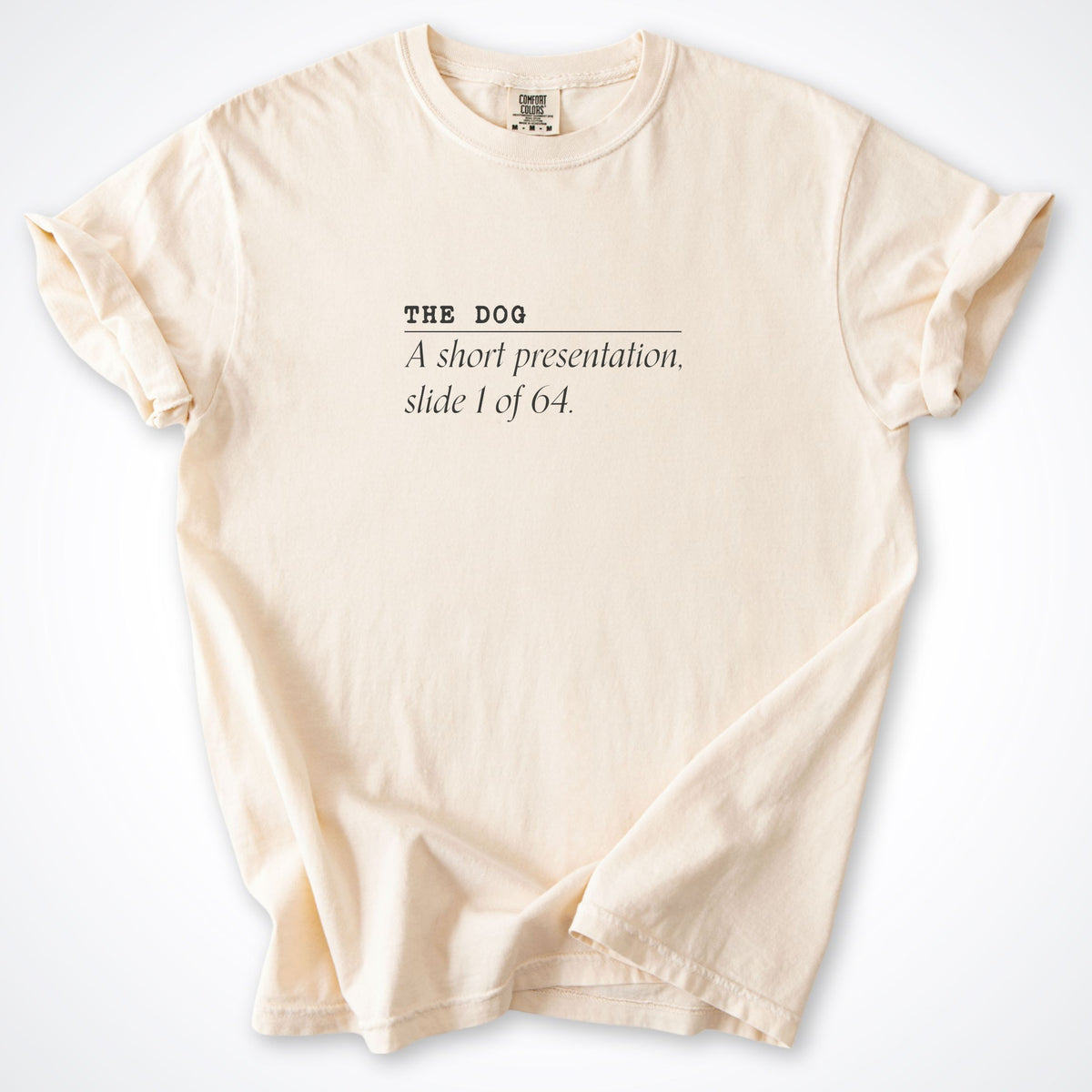 The Dog: A Short Presentation Premium T-Shirt
