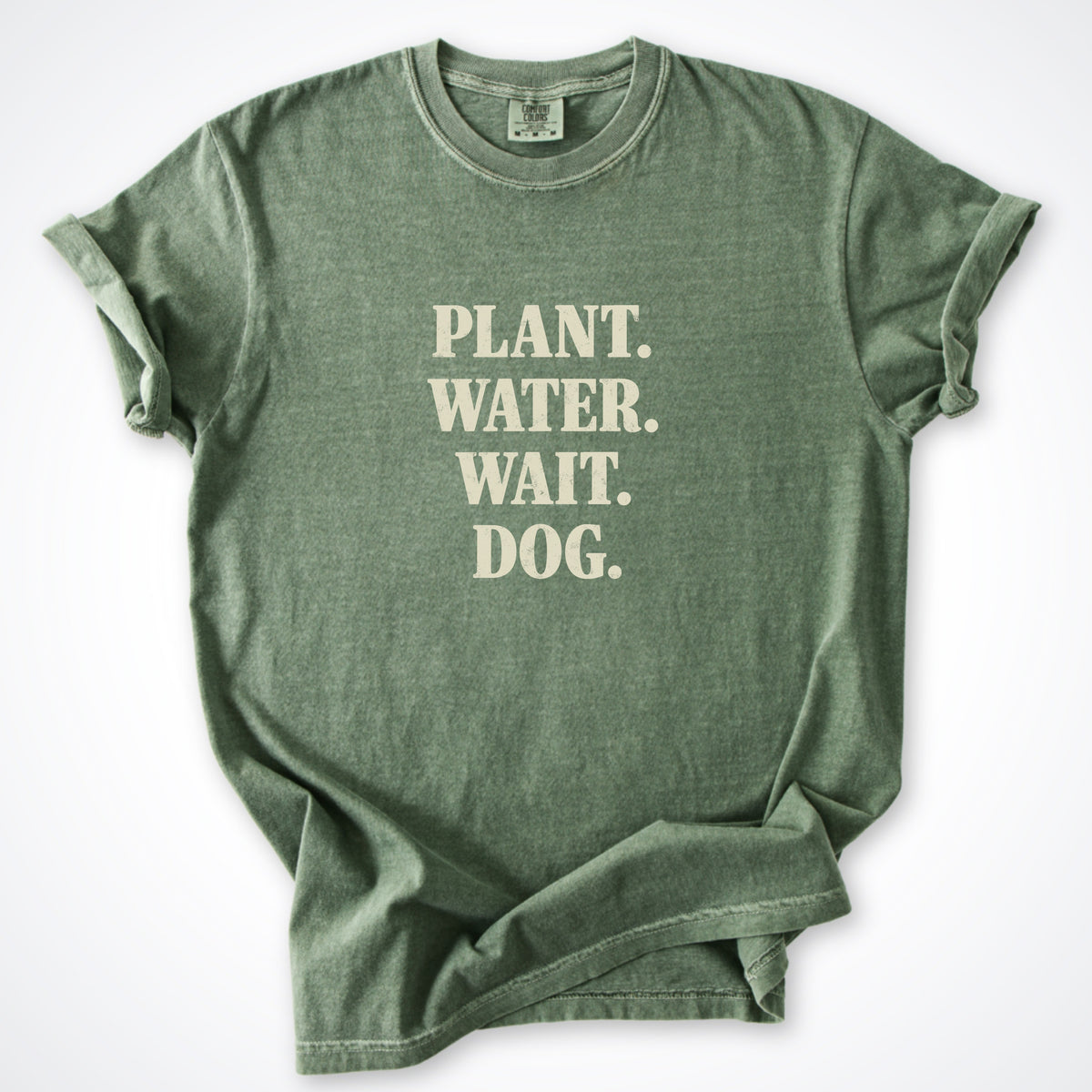 Plant. Water. Wait. Dog. Premium T-Shirt