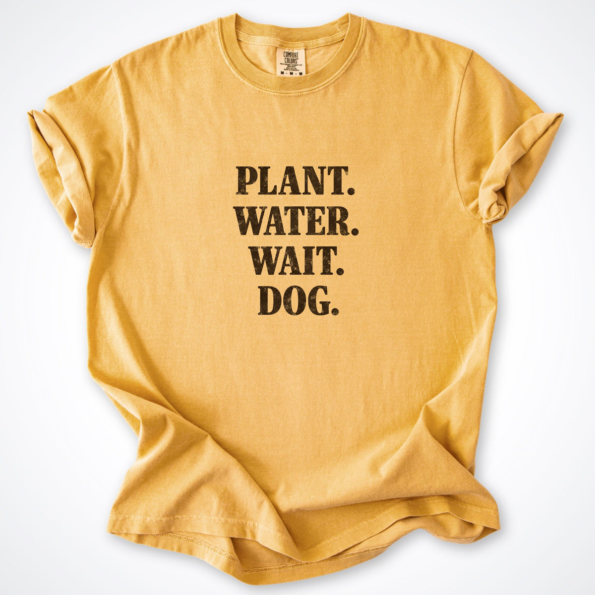 Plant. Water. Wait. Dog. Premium T-Shirt
