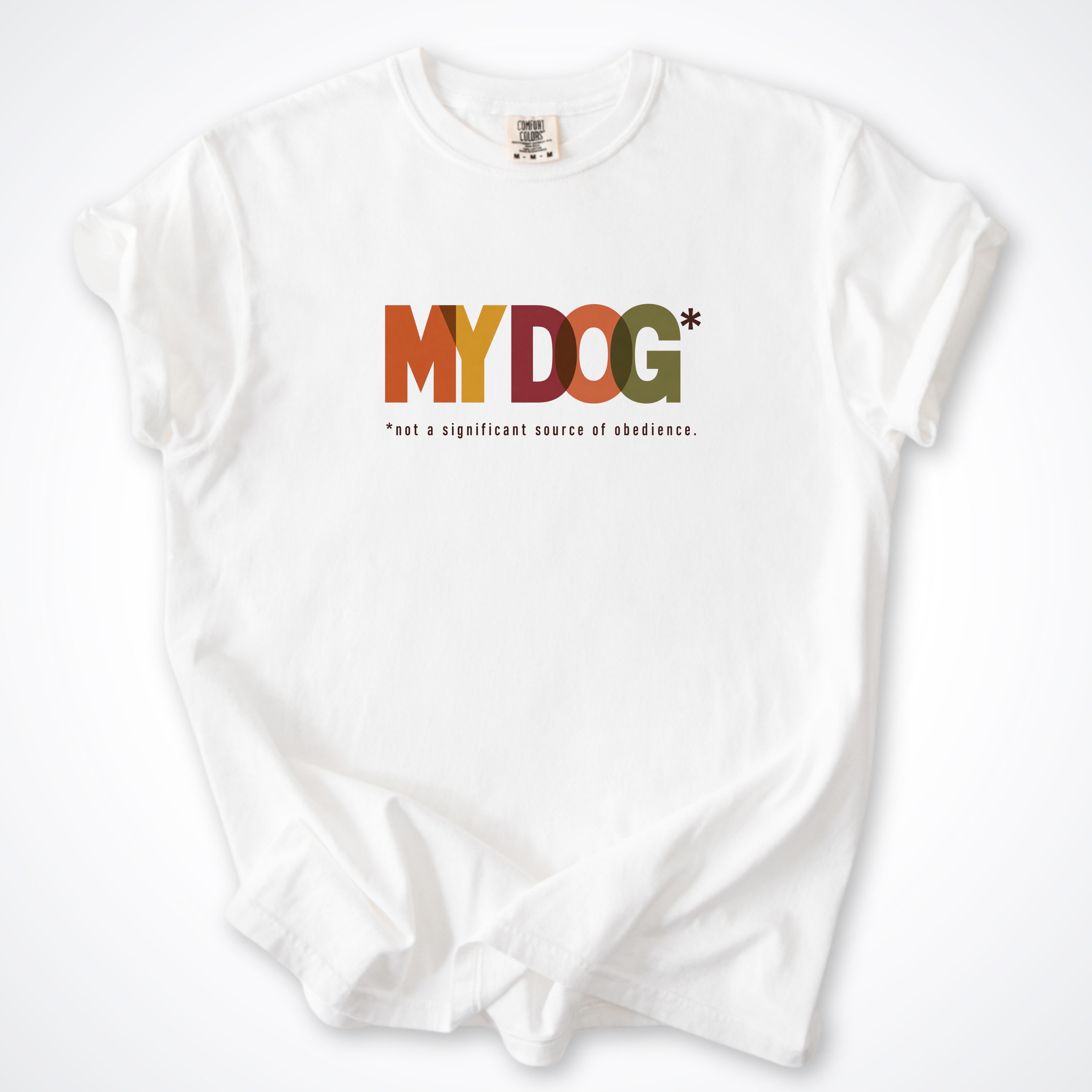 My Dog* Premium T-Shirt