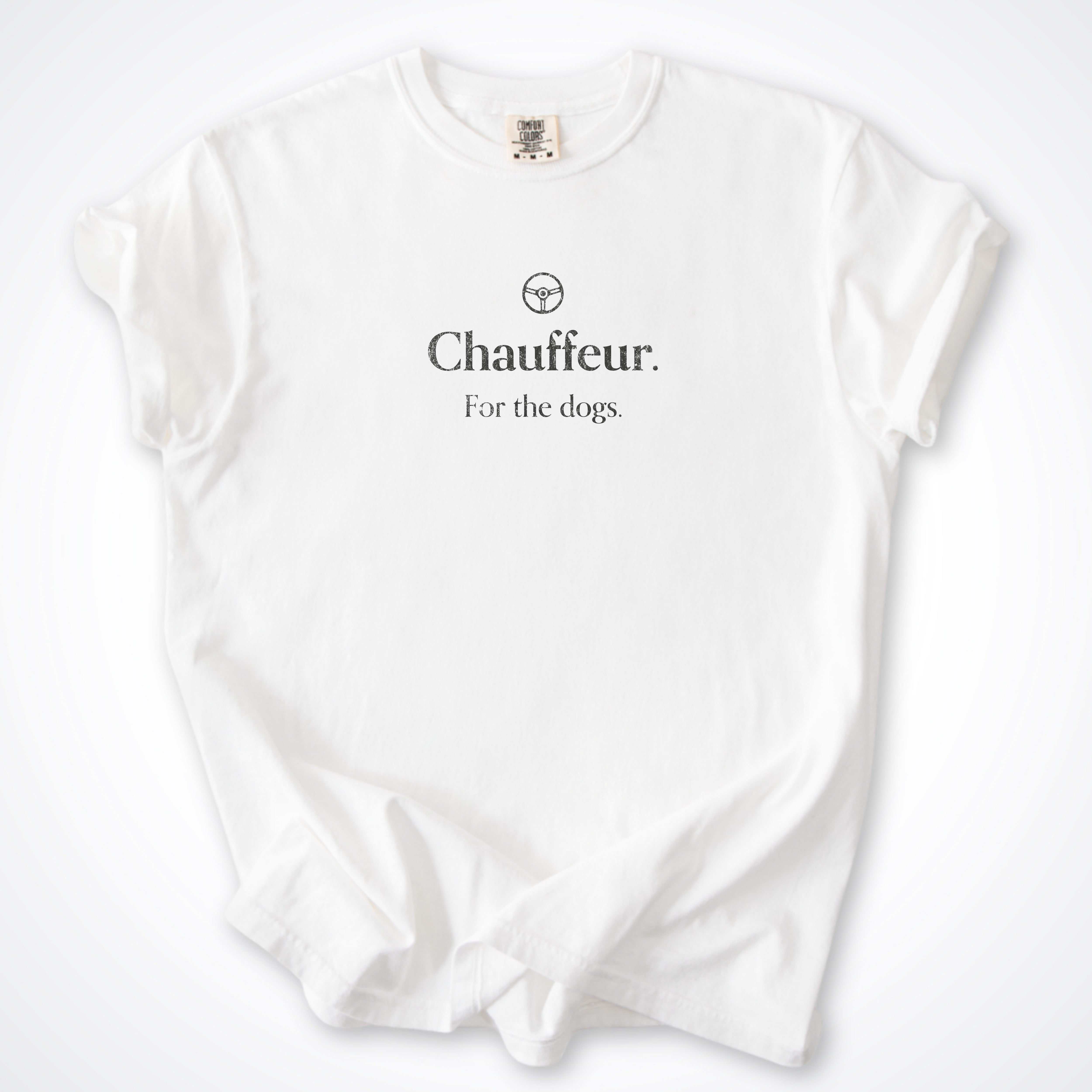 Chauffeur. For the Dogs. Premium T-Shirt