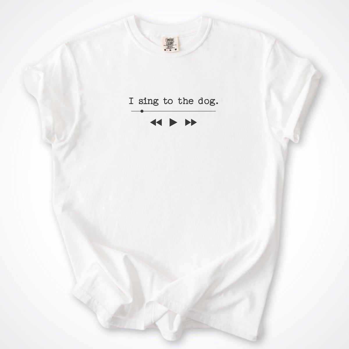 I Sing To The Dog Premium T-Shirt