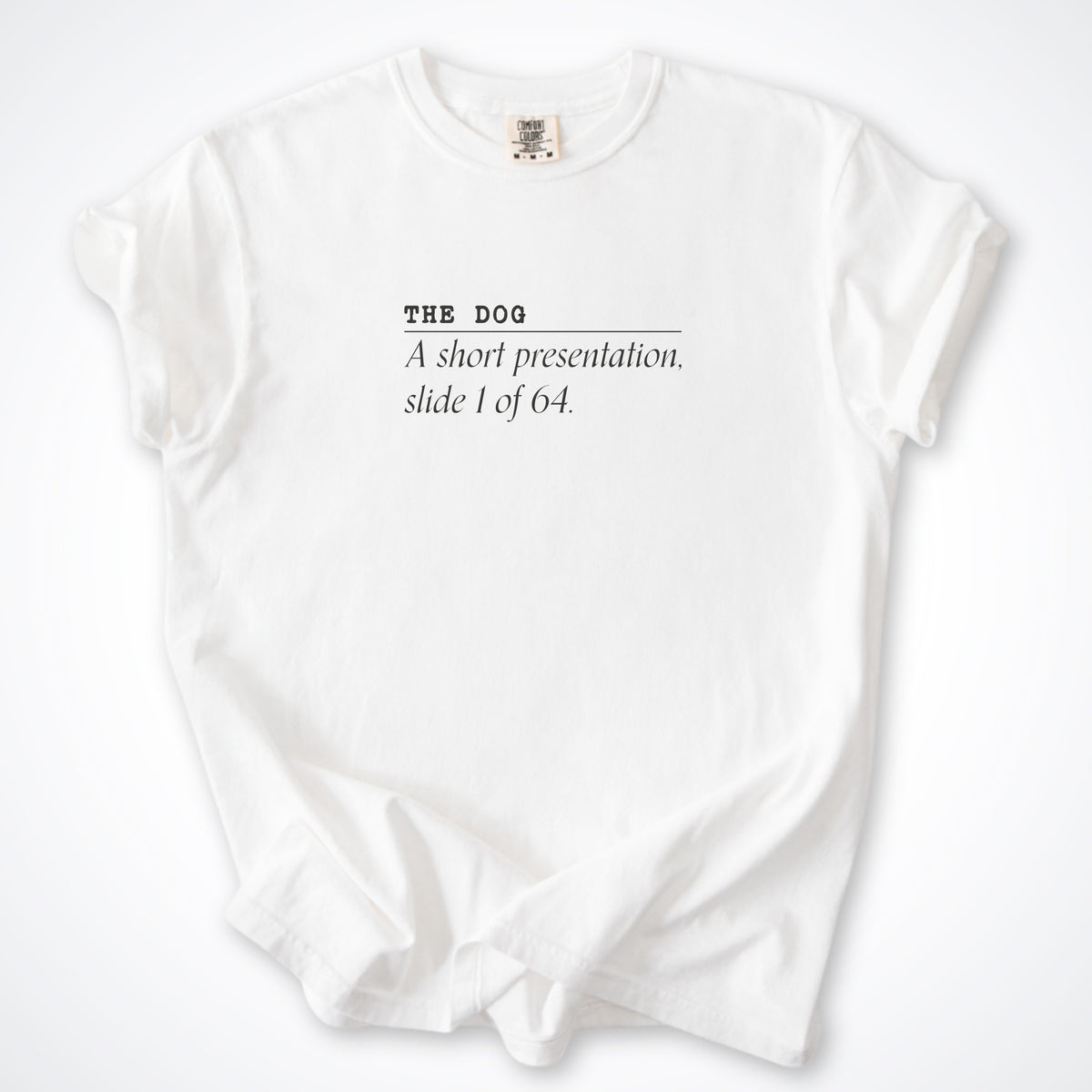 The Dog: A Short Presentation Premium T-Shirt
