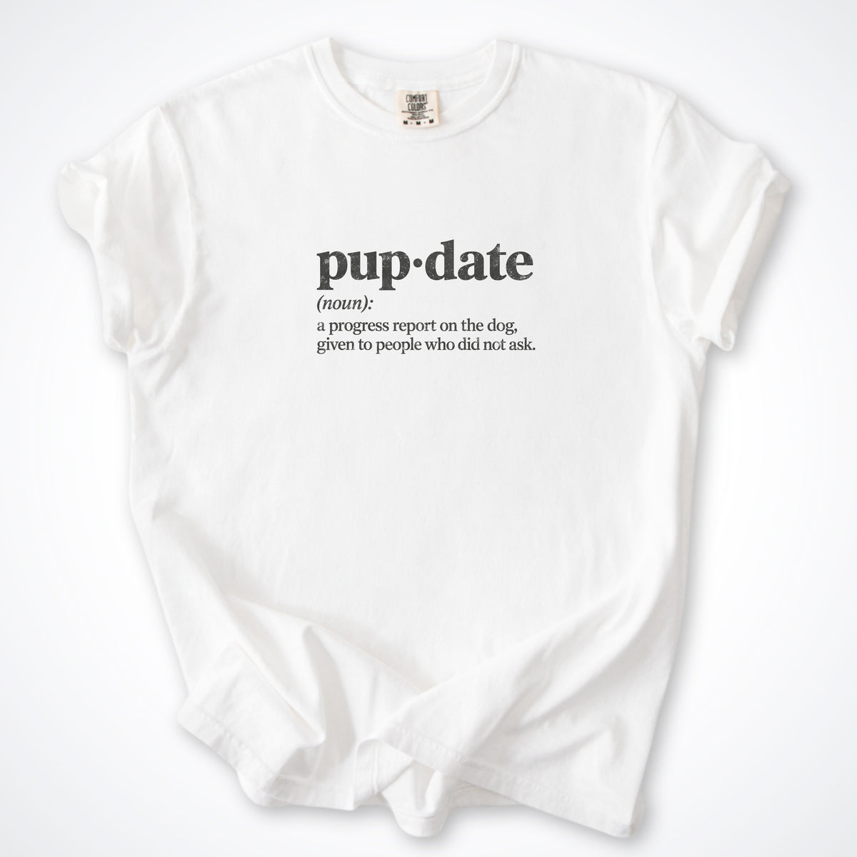Pup-date (Noun) Premium T-Shirt