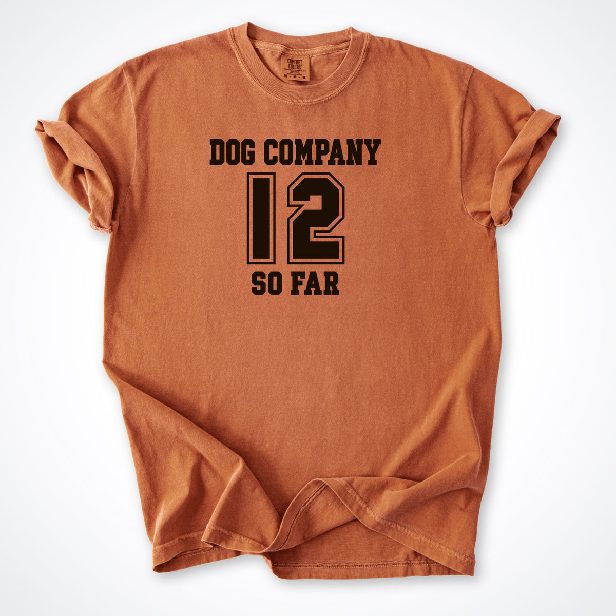 Dog Company So Far - Personalized Premium T-Shirt