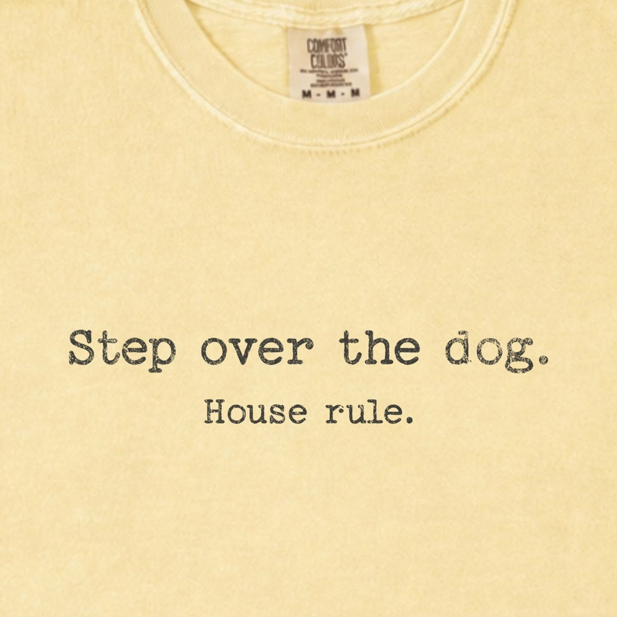 Step Over The Dog. House Rule. Premium T-Shirt