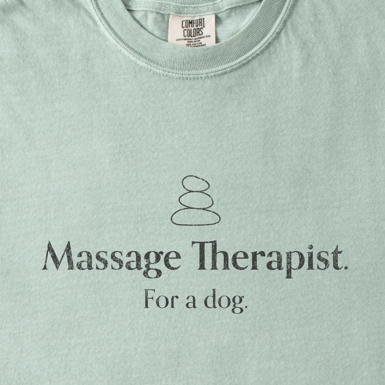 Massage Therapist. For a Dog. Premium T-Shirt
