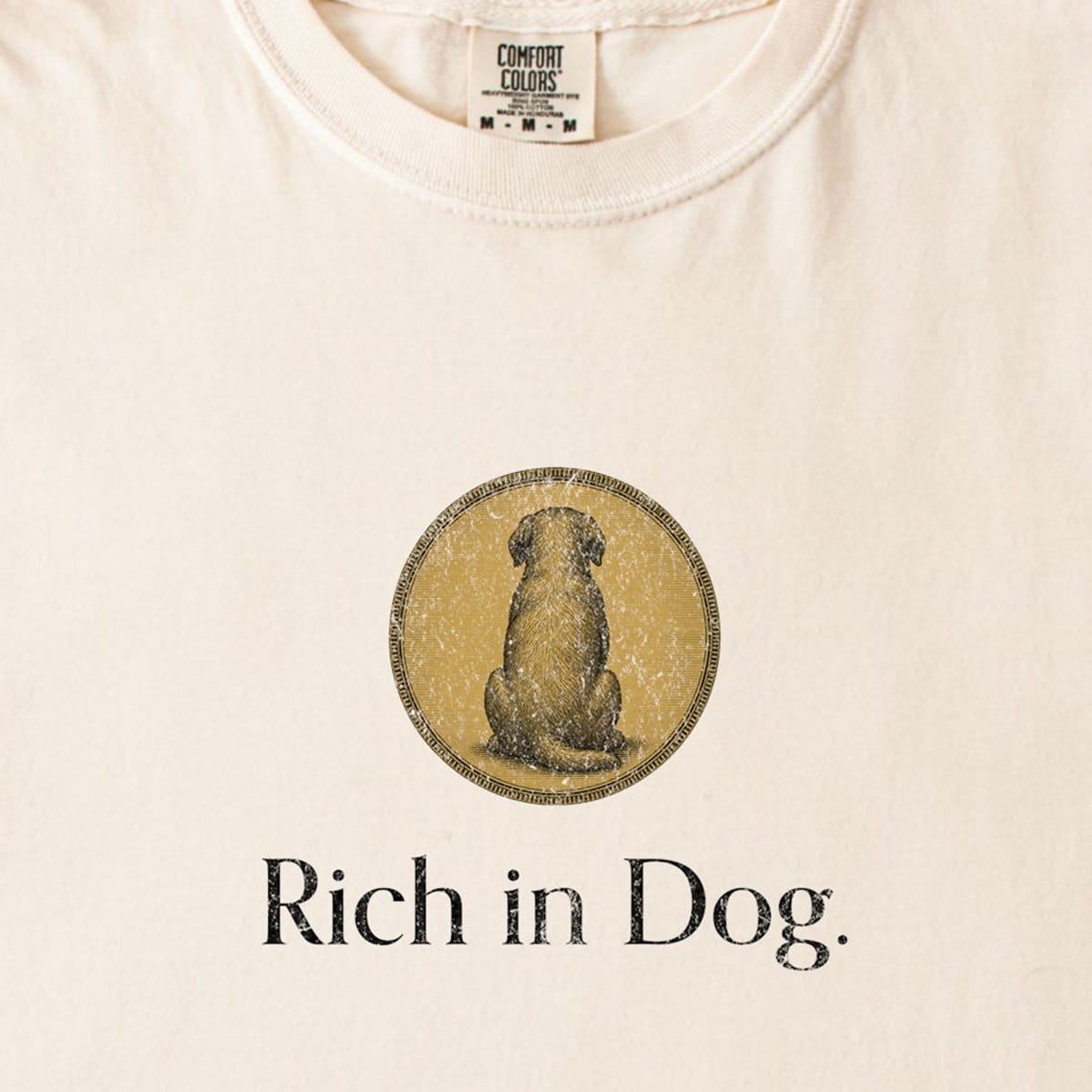 T-Shirt Rich in Dog Coin Premium T-Shirt ReallyintoDogs