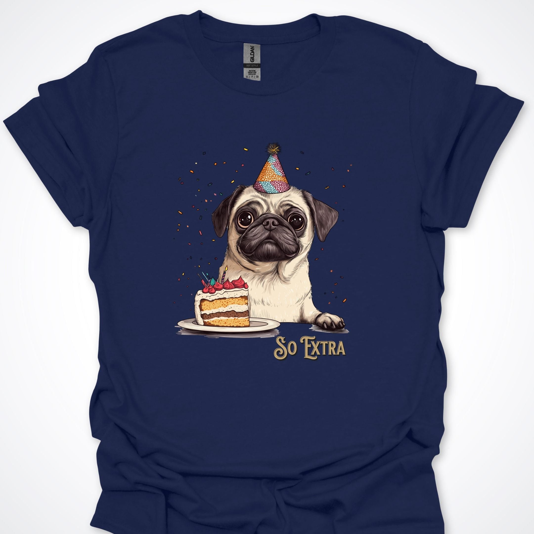 T-Shirt Navy / S So Extra Birthday Pug Premium Unisex T-Shirt ReallyintoDogs