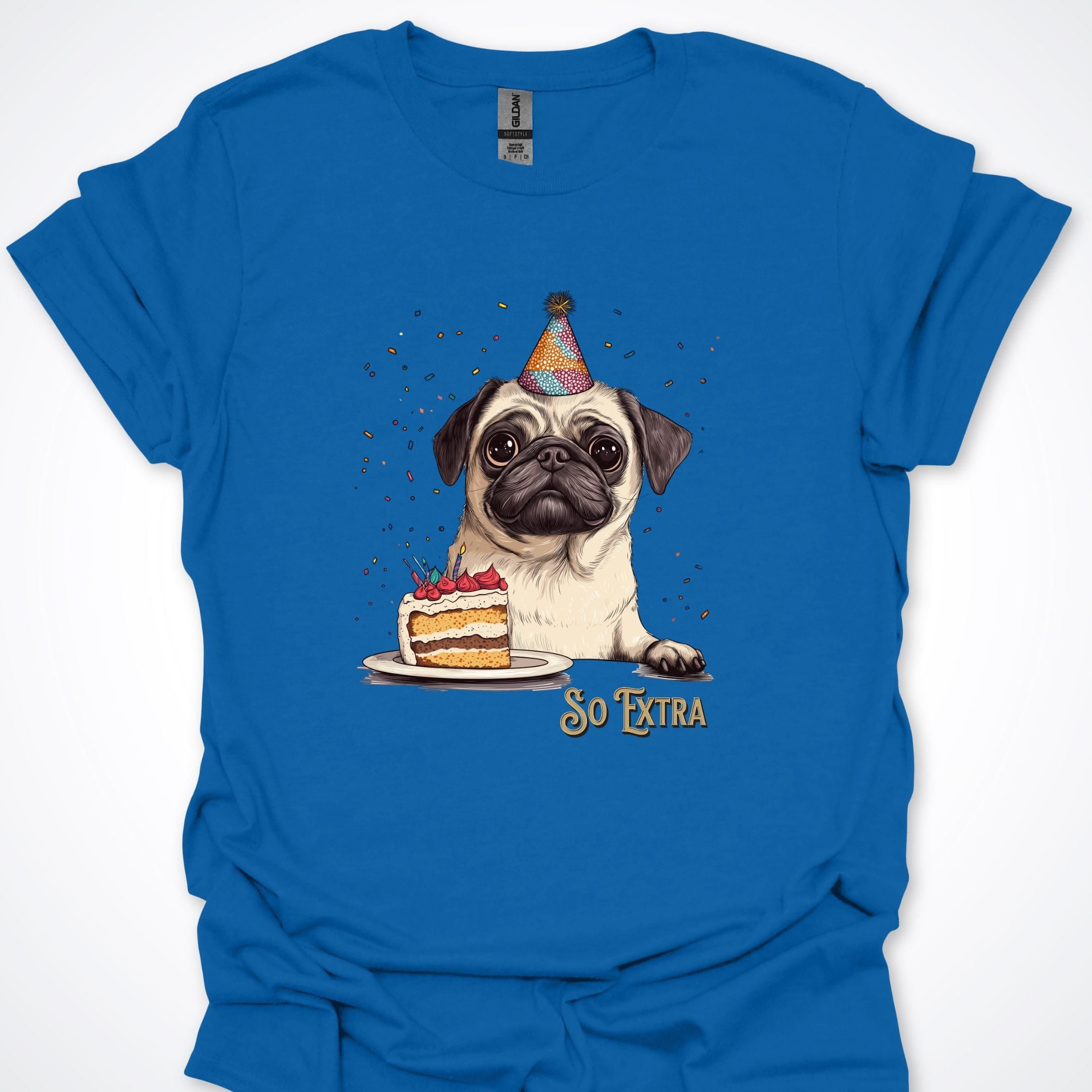 T-Shirt Royal / S So Extra Birthday Pug Premium Unisex T-Shirt ReallyintoDogs