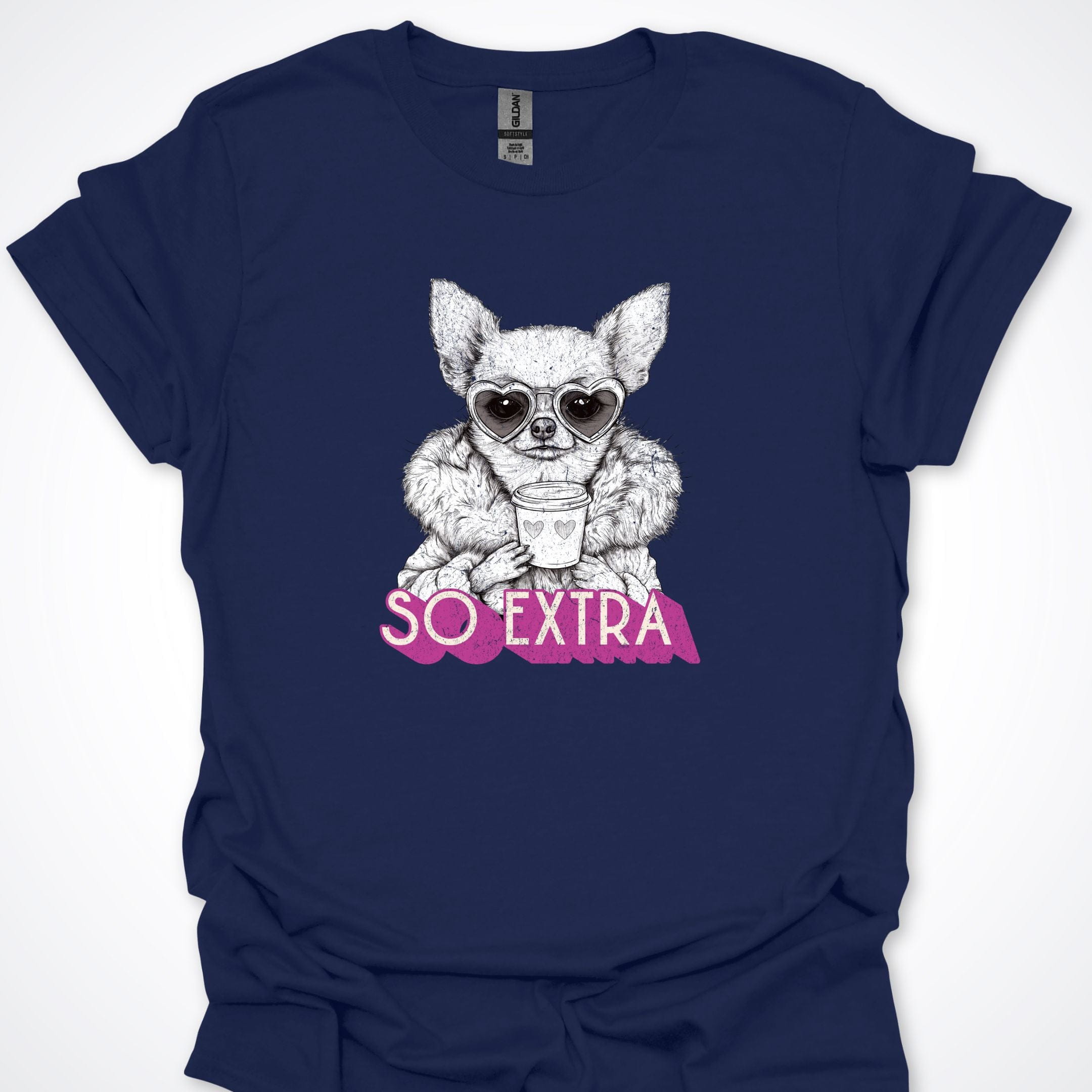 T-Shirt Navy / S So Extra Fashionista Chihuahua Premium Unisex T-Shirt ReallyintoDogs