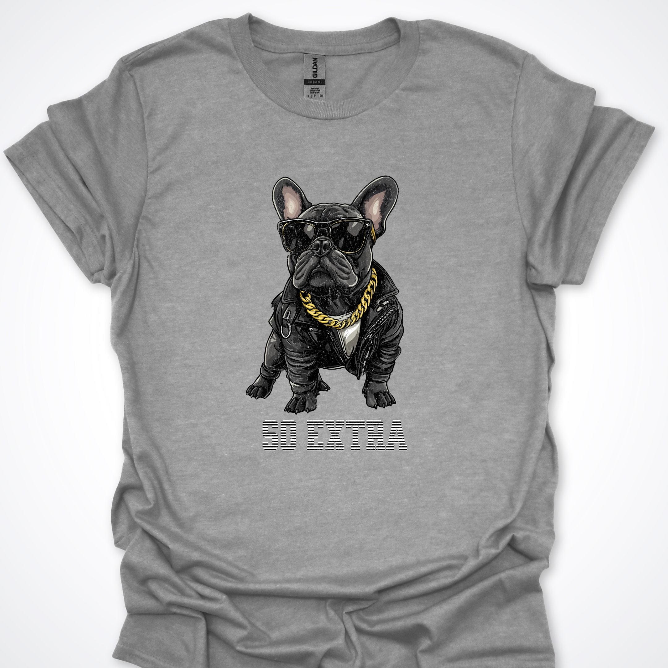 T-Shirt Sport Grey / S So Extra French Bulldog Premium Unisex T-Shirt ReallyintoDogs