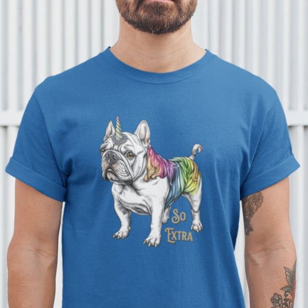 T-Shirt So Extra Unicorn French Bulldog Premium Unisex T-Shirt ReallyintoDogs