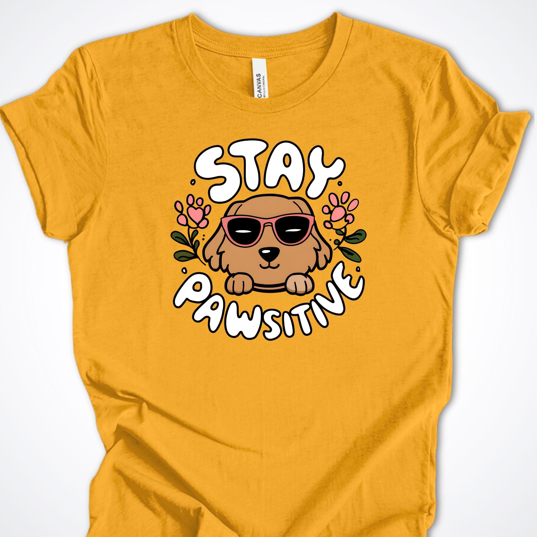 T-Shirt Gold / S Stay Pawsitive Premium Unisex T-Shirt ReallyintoDogs