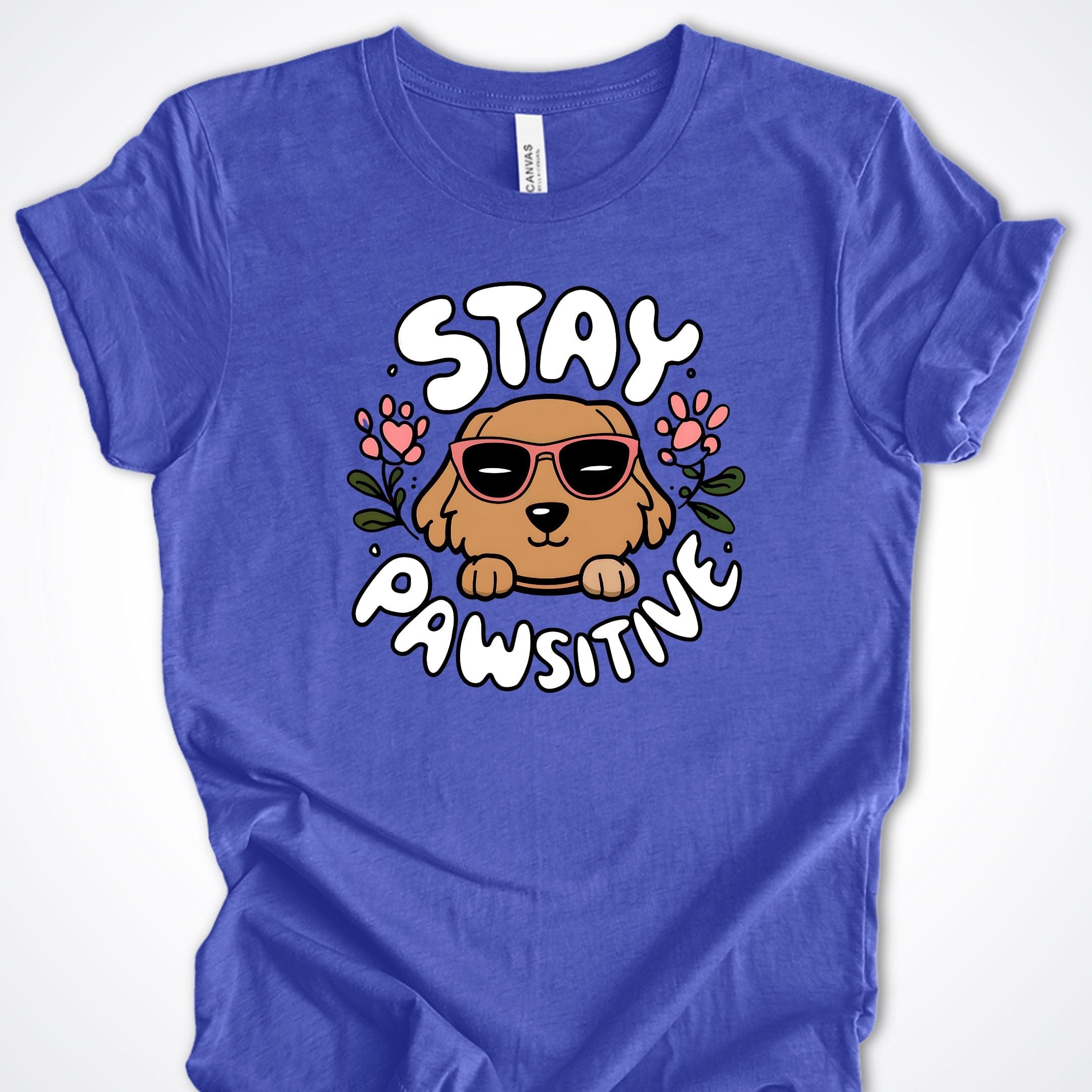 T-Shirt Heather True Royal / S Stay Pawsitive Premium Unisex T-Shirt ReallyintoDogs