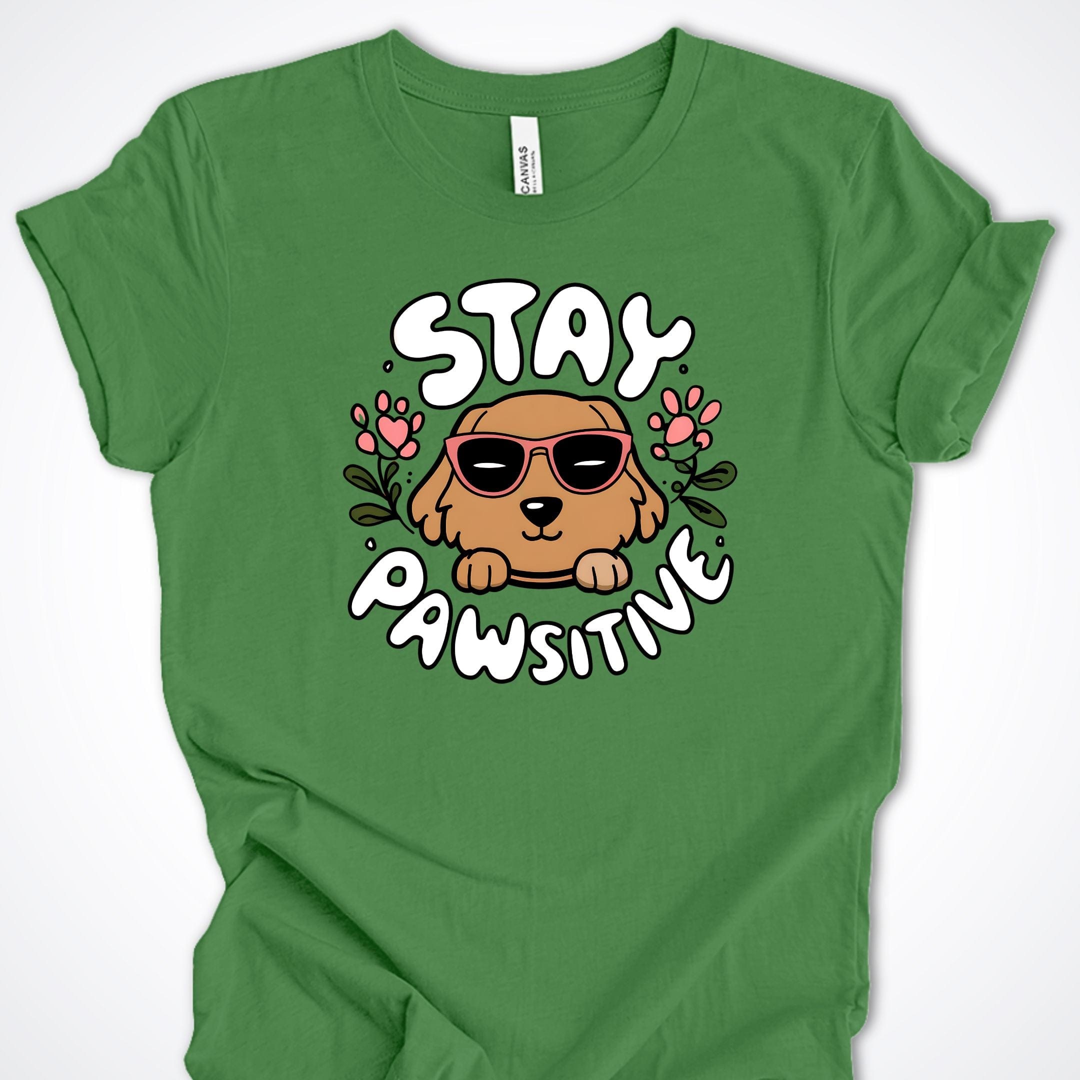 T-Shirt Leaf / S Stay Pawsitive Premium Unisex T-Shirt ReallyintoDogs