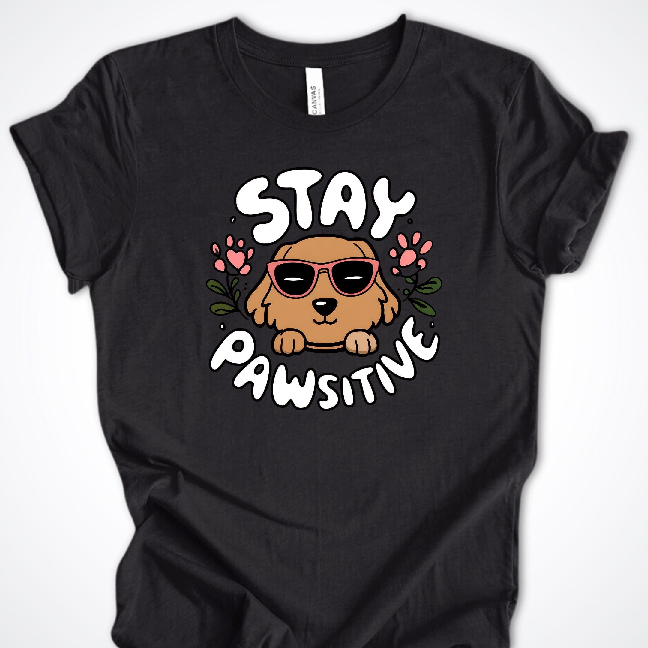 T-Shirt Stay Pawsitive Premium Unisex T-Shirt ReallyintoDogs