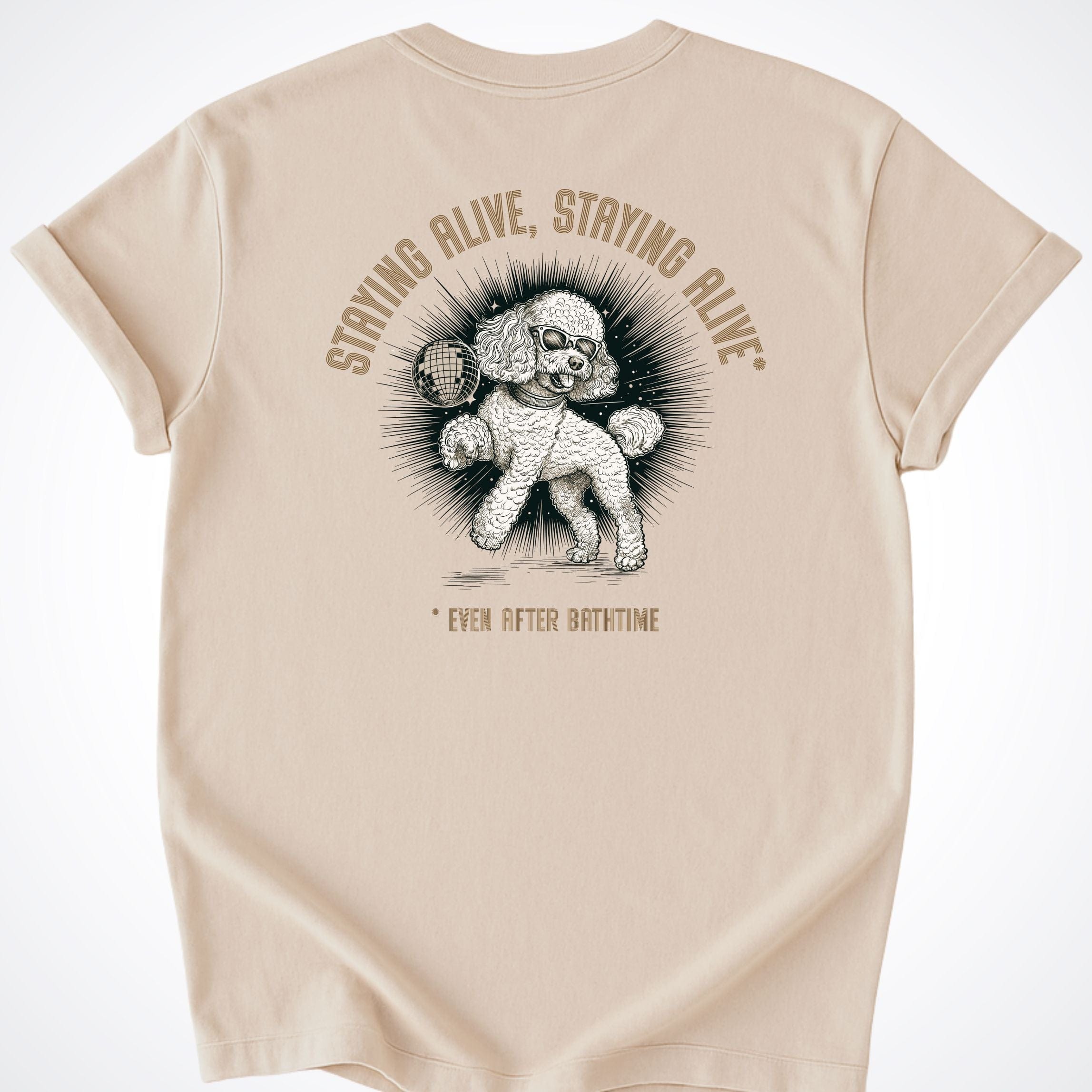 T-Shirt Staying Alive Staying Alive Poodle T-Shirt ReallyintoDogs