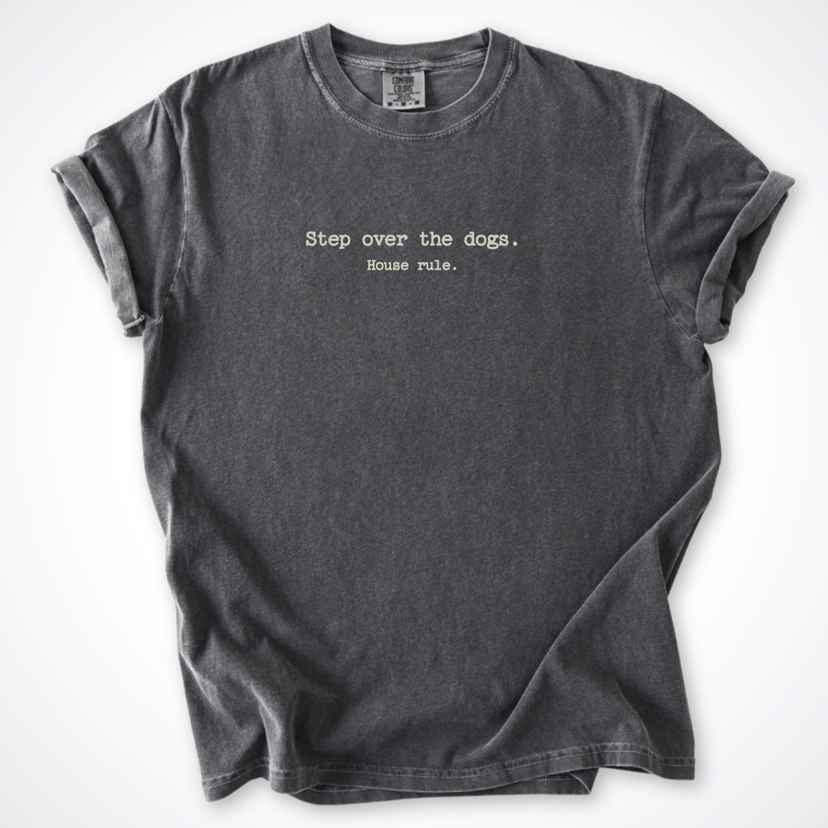 Step Over The Dogs. House Rule. Premium T-Shirt in Pepper