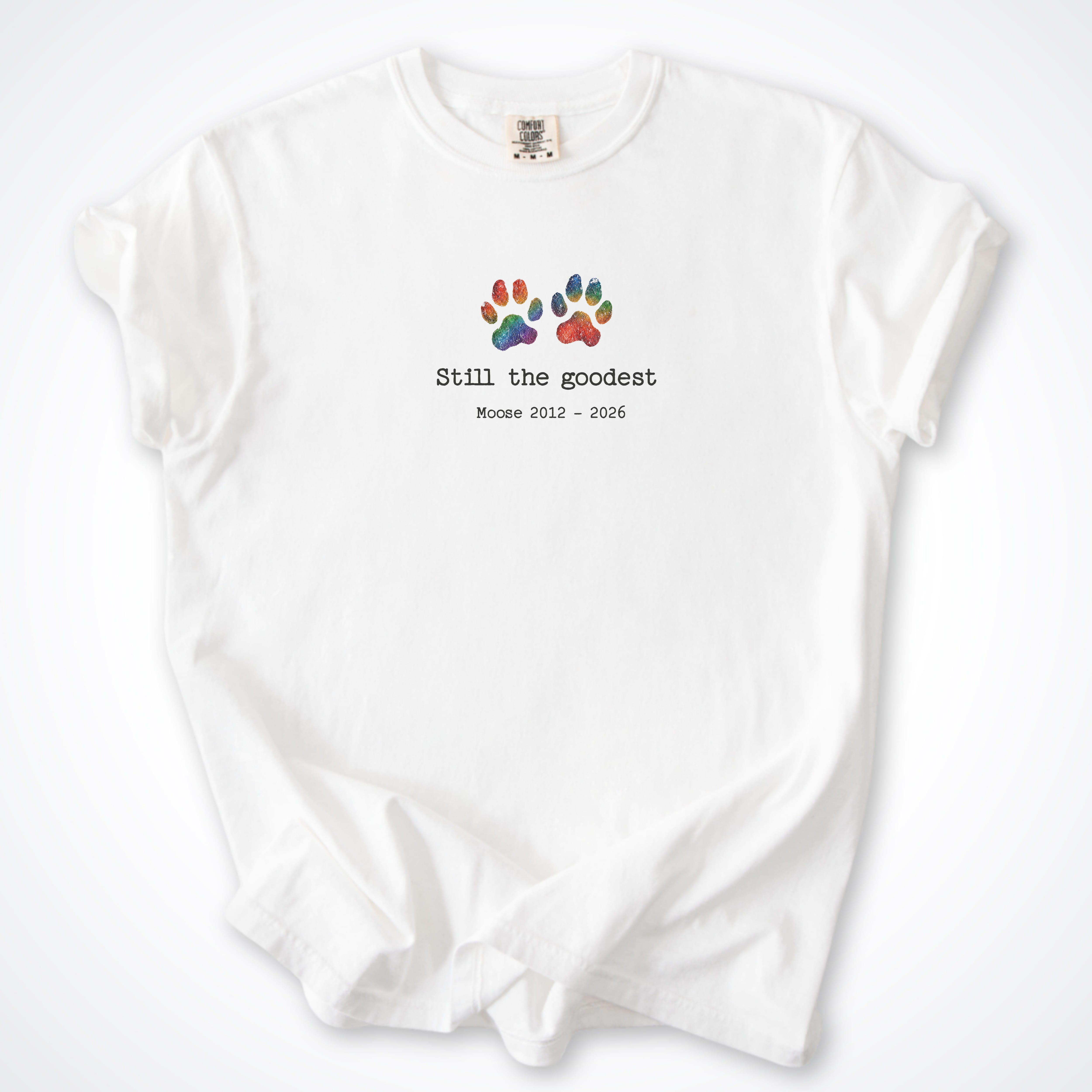 T-Shirt White / S Still The Goodest - Personalized Memorial Premium T-Shirt ReallyintoDogs