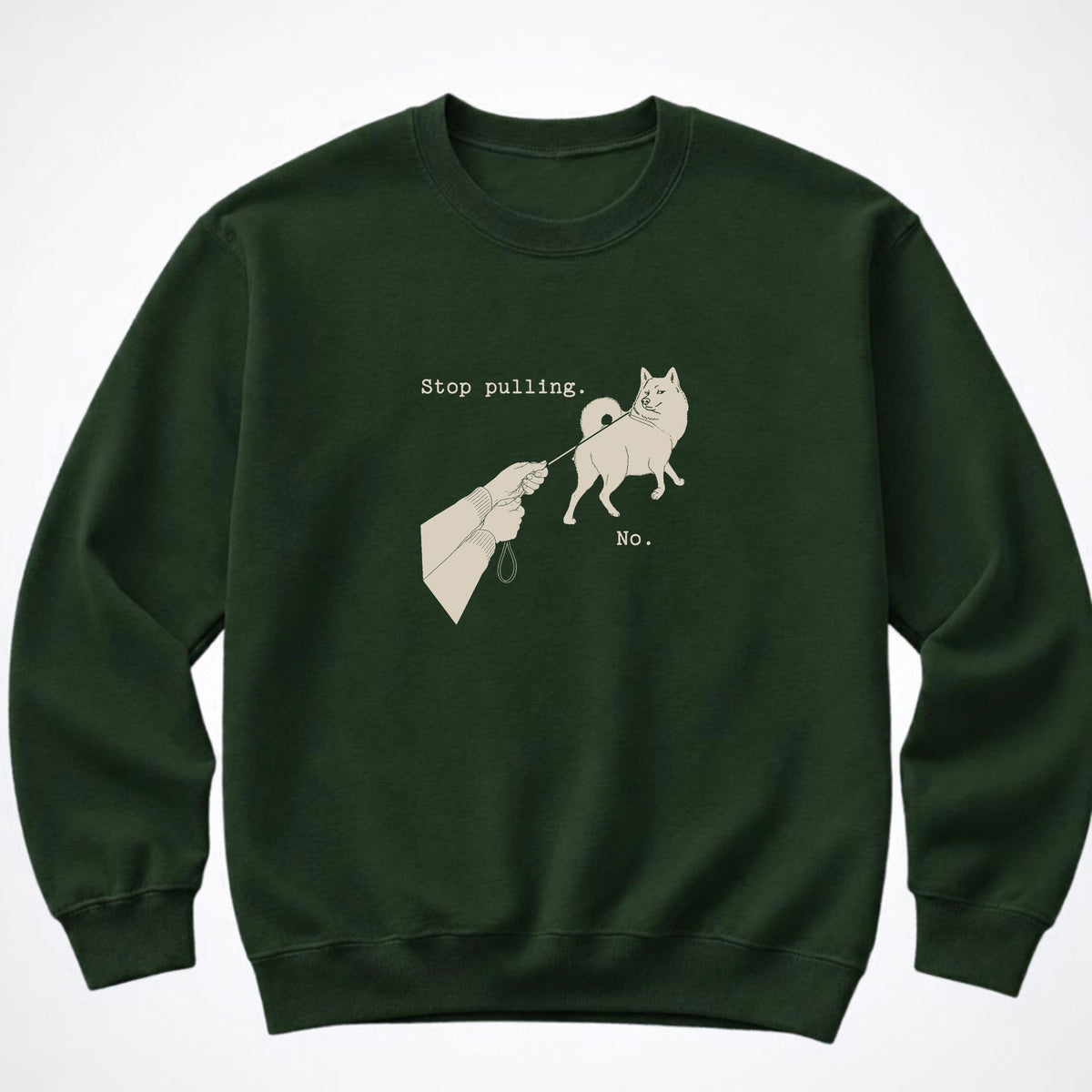 Stop Pulling Crewneck Sweatshirt