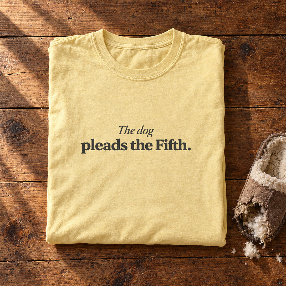 The Dog Pleads The Fifth Butter folded