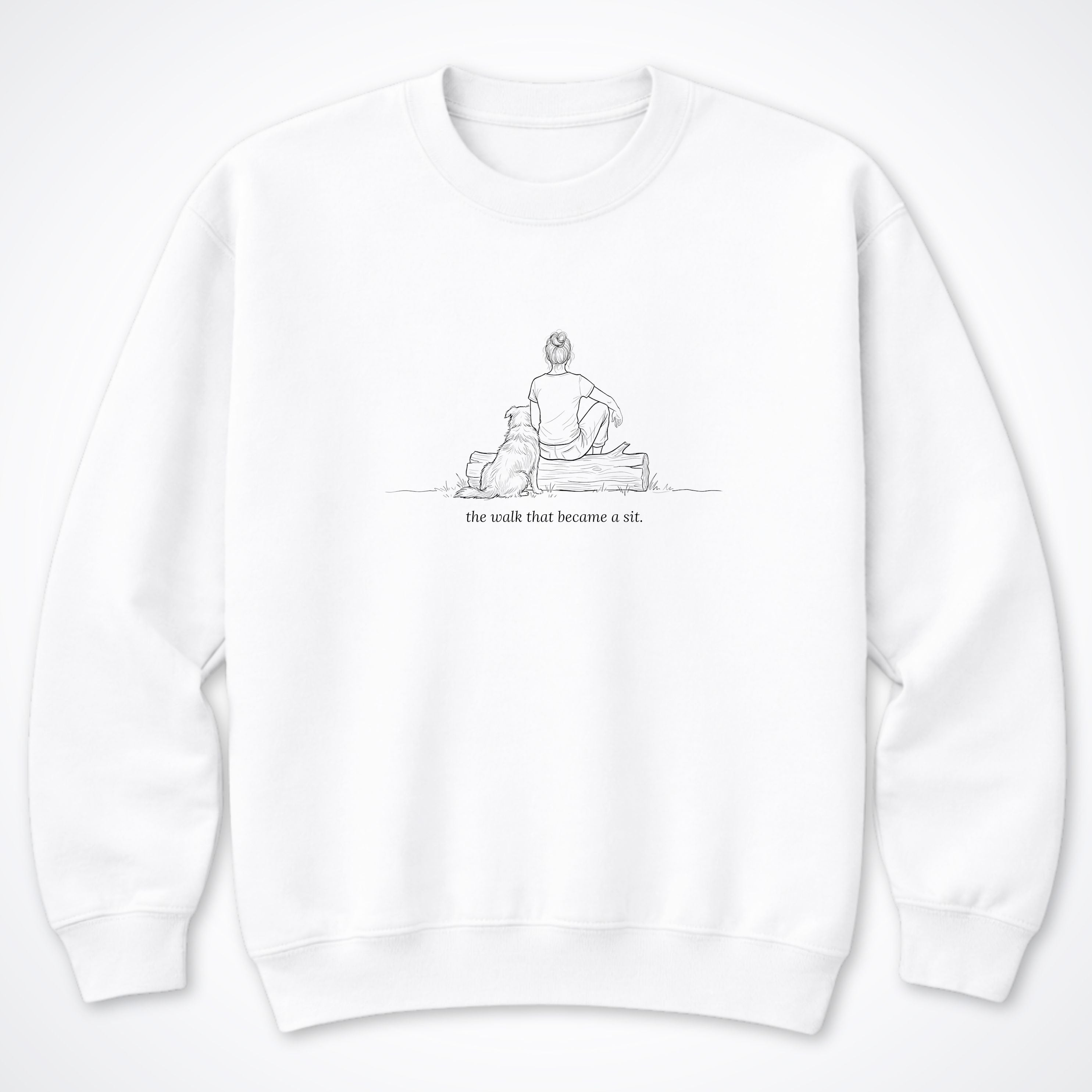 The Walk That Became A Sit Woman & Dog Crewneck Sweatshirt - White