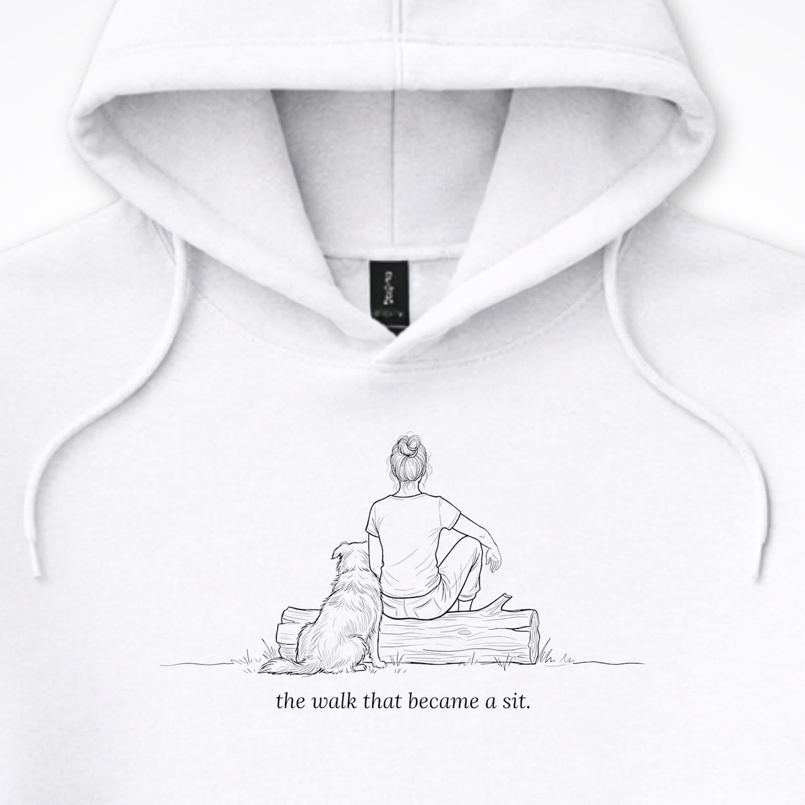 The Walk That Became A Sit Woman & Dog Hooded Sweatshirt - design close up