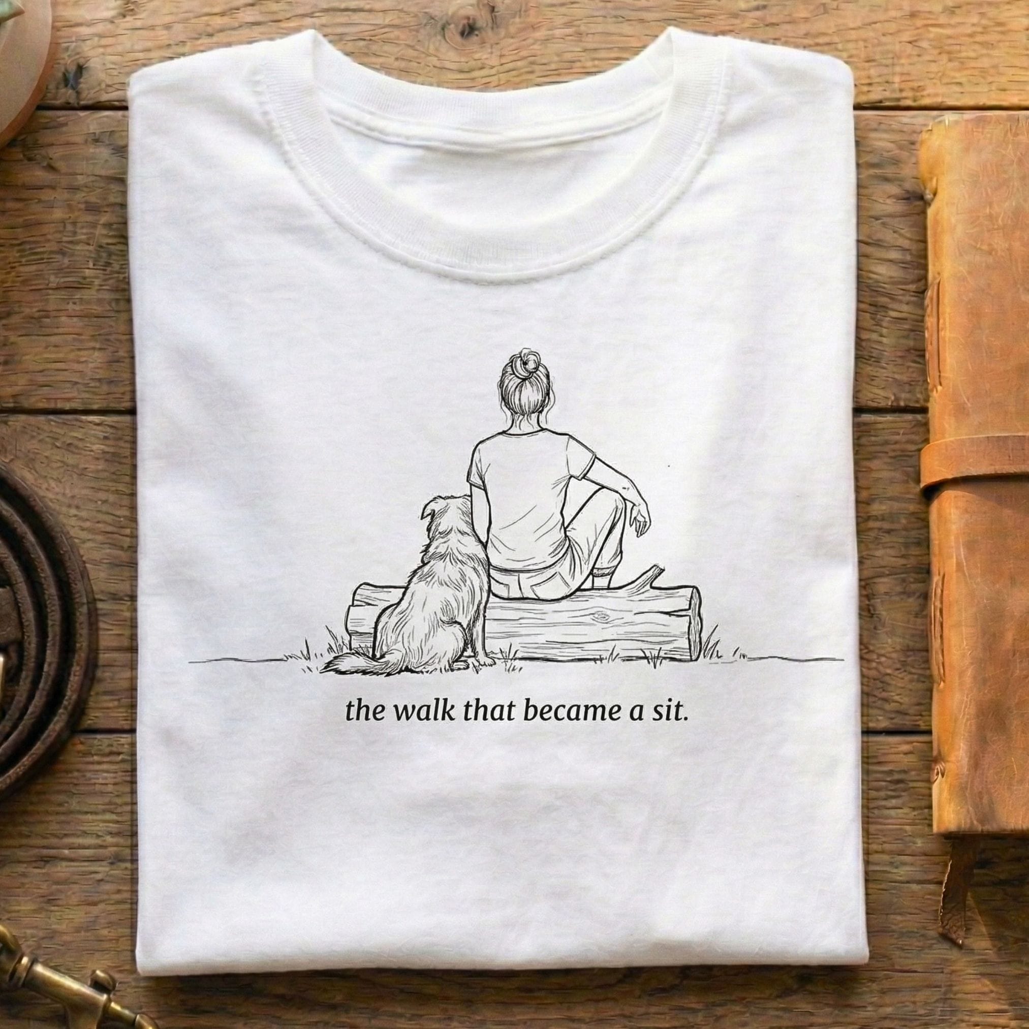 T-Shirt The Walk That Became A Sit Woman & Dog T-Shirt ReallyintoDogs
