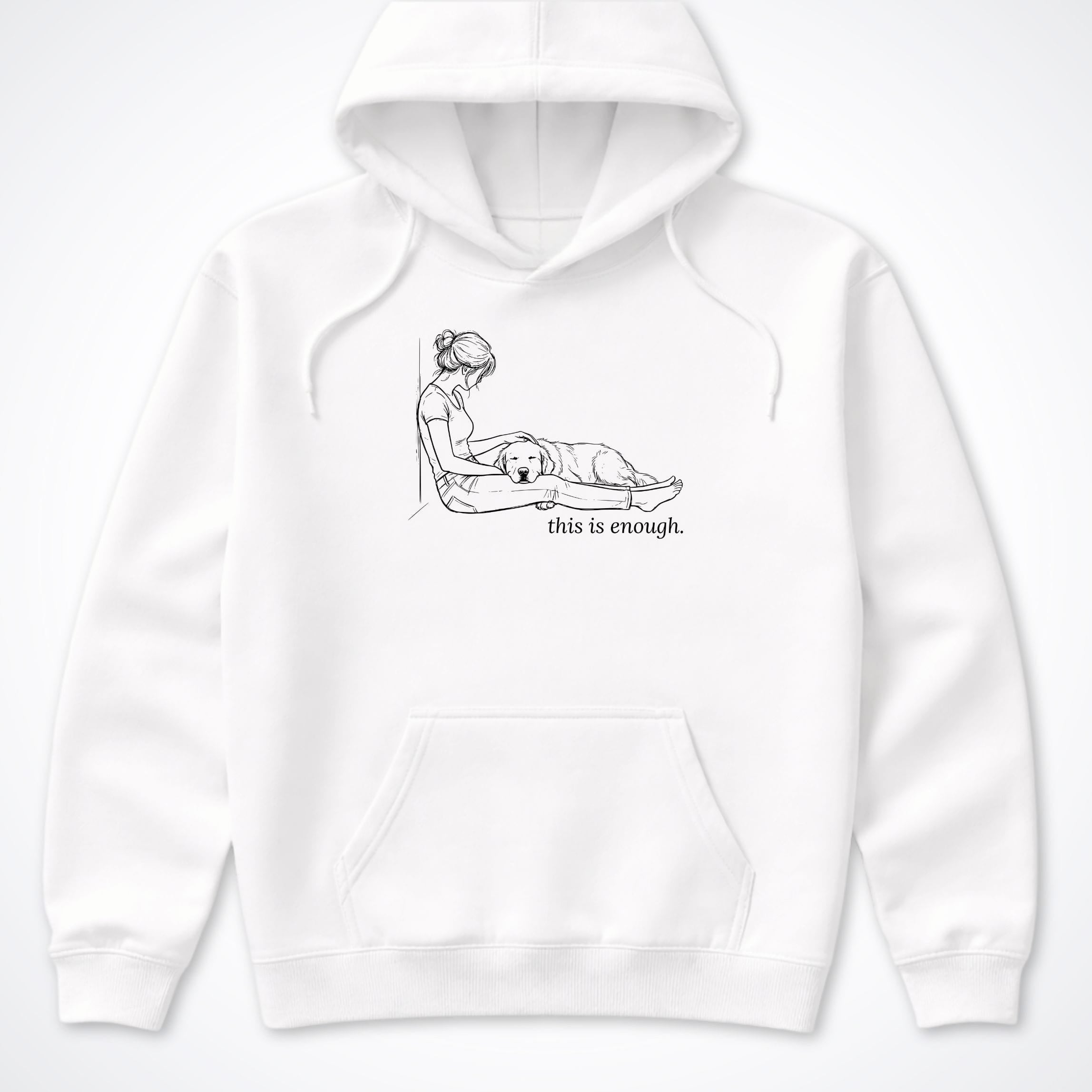 Hoodie White / S This Is Enough Hooded Sweatshirt ReallyintoDogs