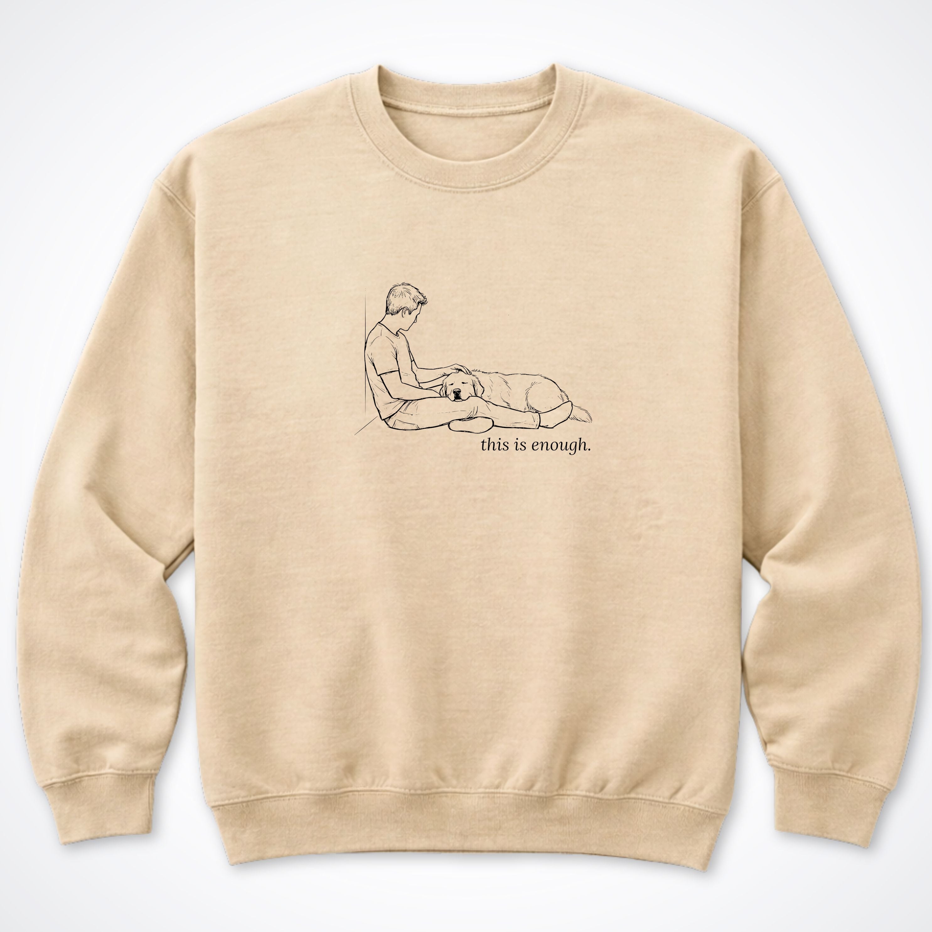 This Is Enough Man & Dog Crewneck Sweatshirt - Sand