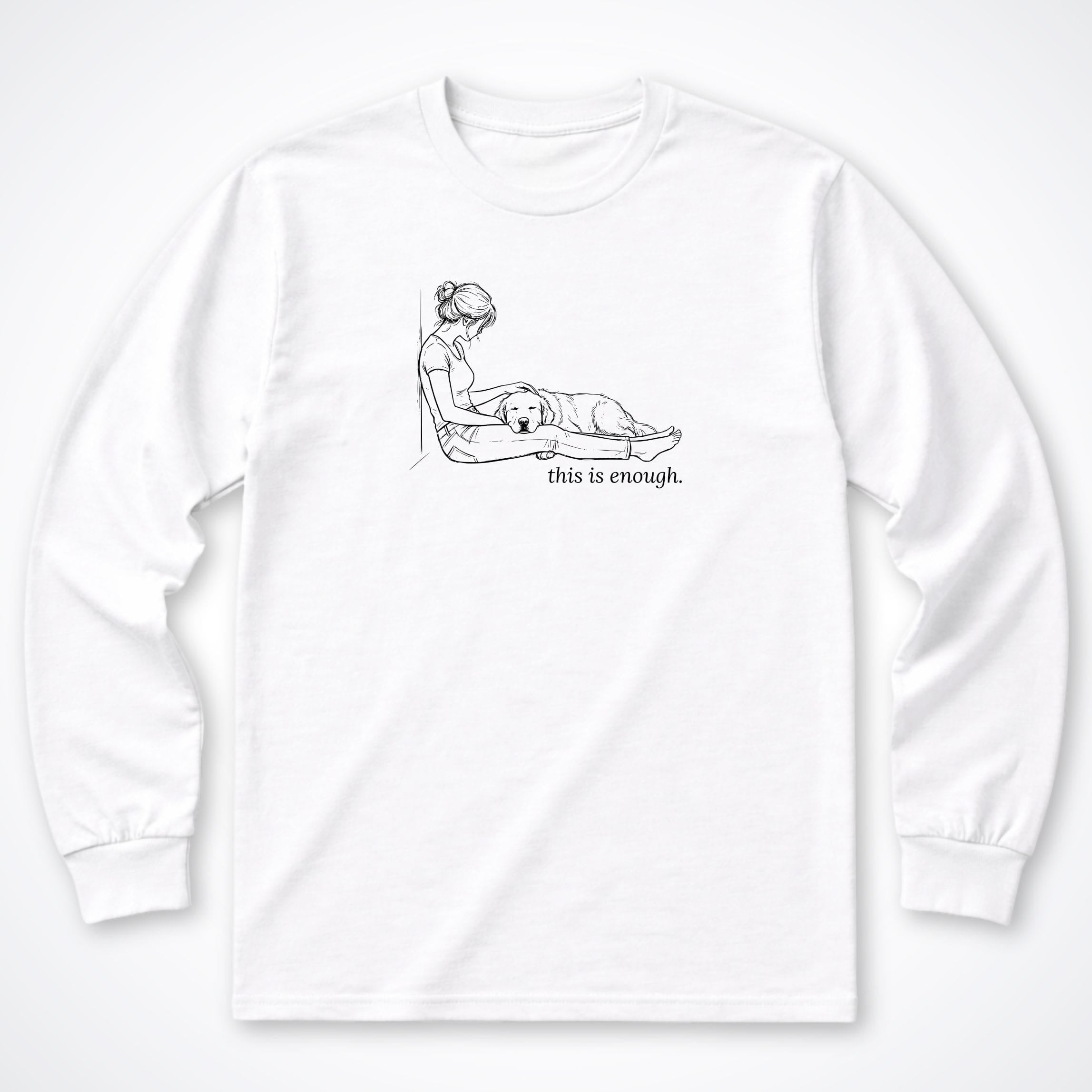 Long-sleeve S / White This Is Enough Woman and Dog Long Sleeve Shirt ReallyintoDogs