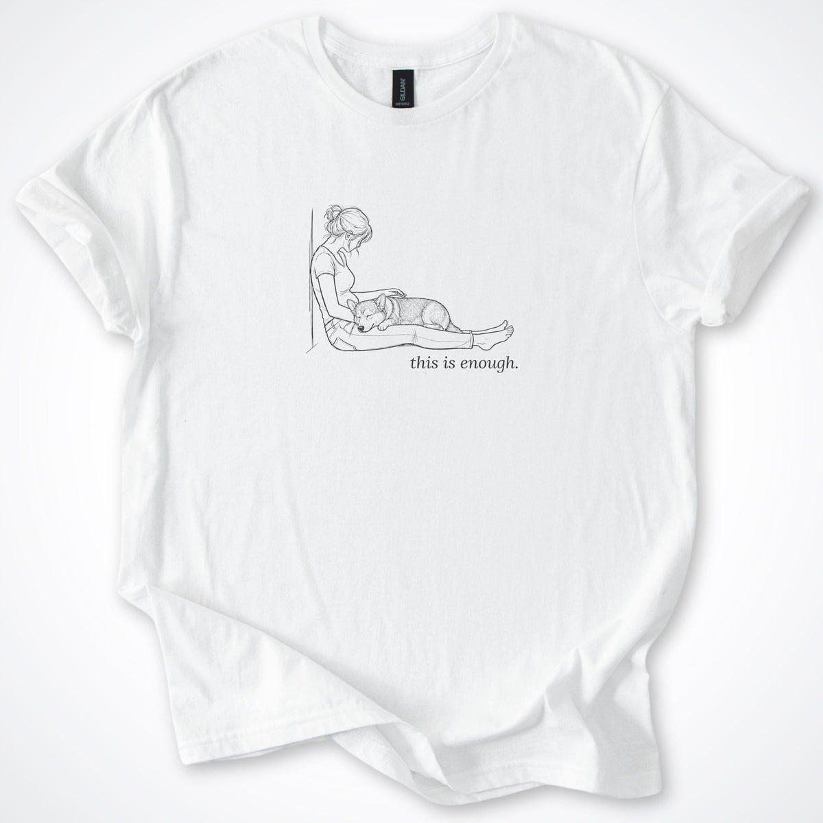 T-Shirt White / S This Is Enough Woman & Dog Stocky Short Coat Classic T-Shirt ReallyintoDogs