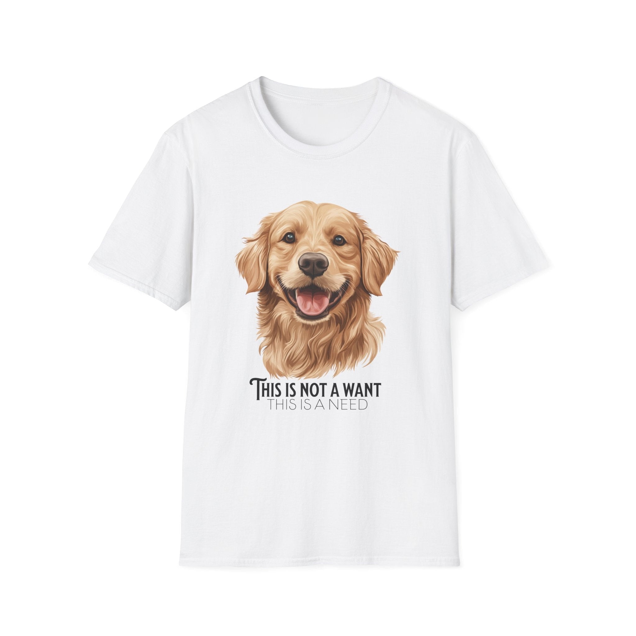 T-Shirt This Is Not A Want This Is A Need Golden Retreiver Premium Unisex T-Shirt ReallyintoDogs