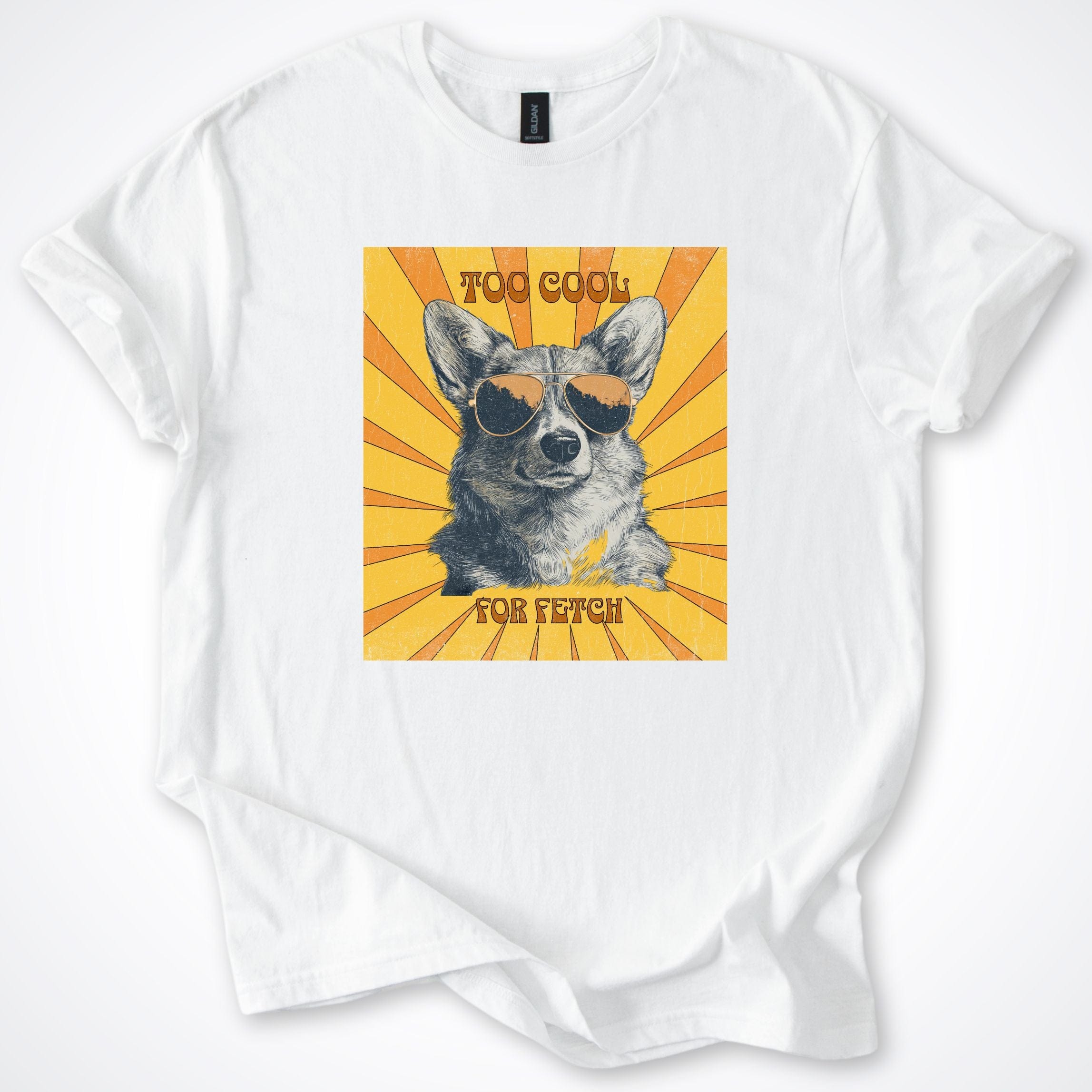T-Shirt White / S Too Cool For Fetch Corgi T-Shirt ReallyintoDogs