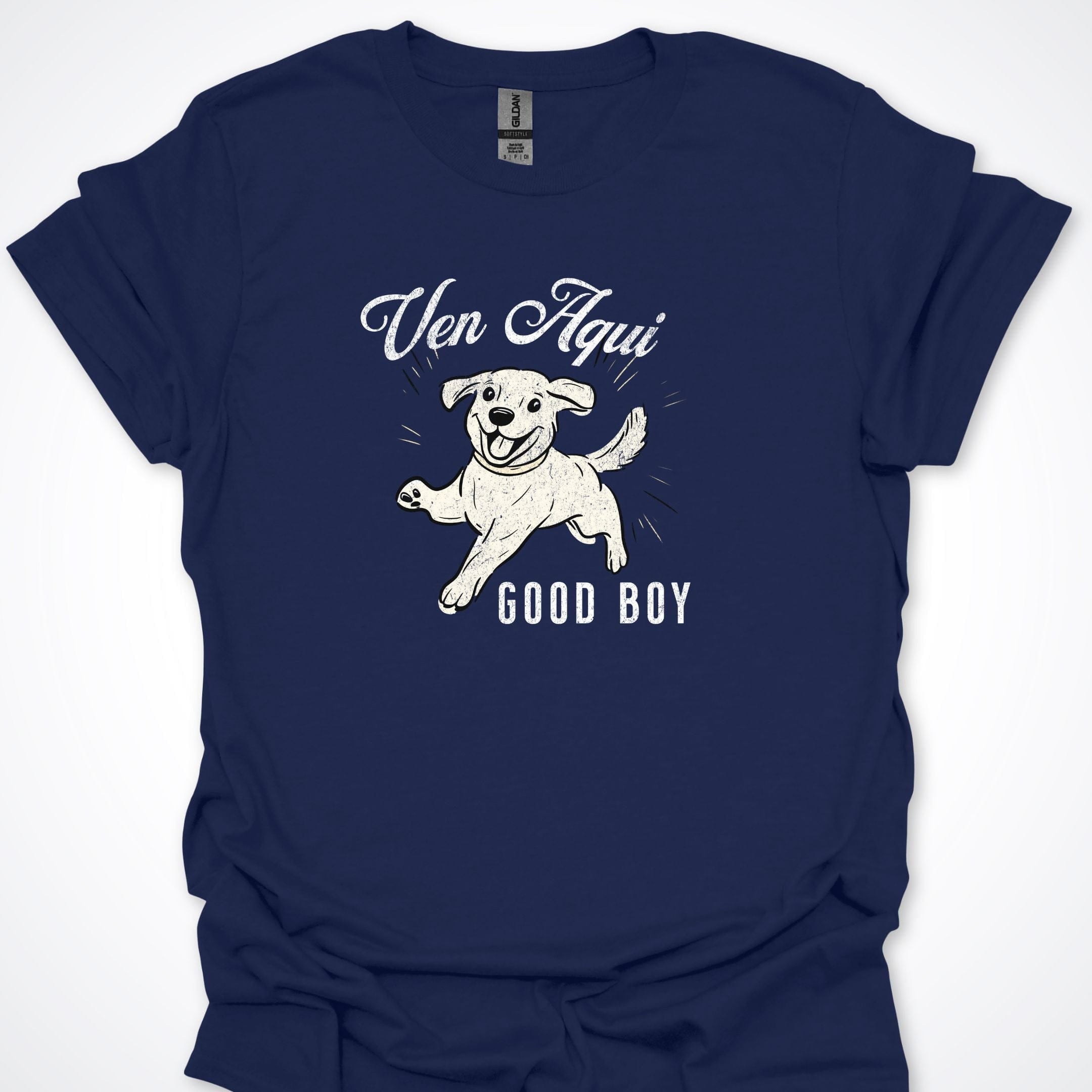 T-Shirt Navy / S Ven Aqui Good Boy Premium Unisex T-Shirt ReallyintoDogs