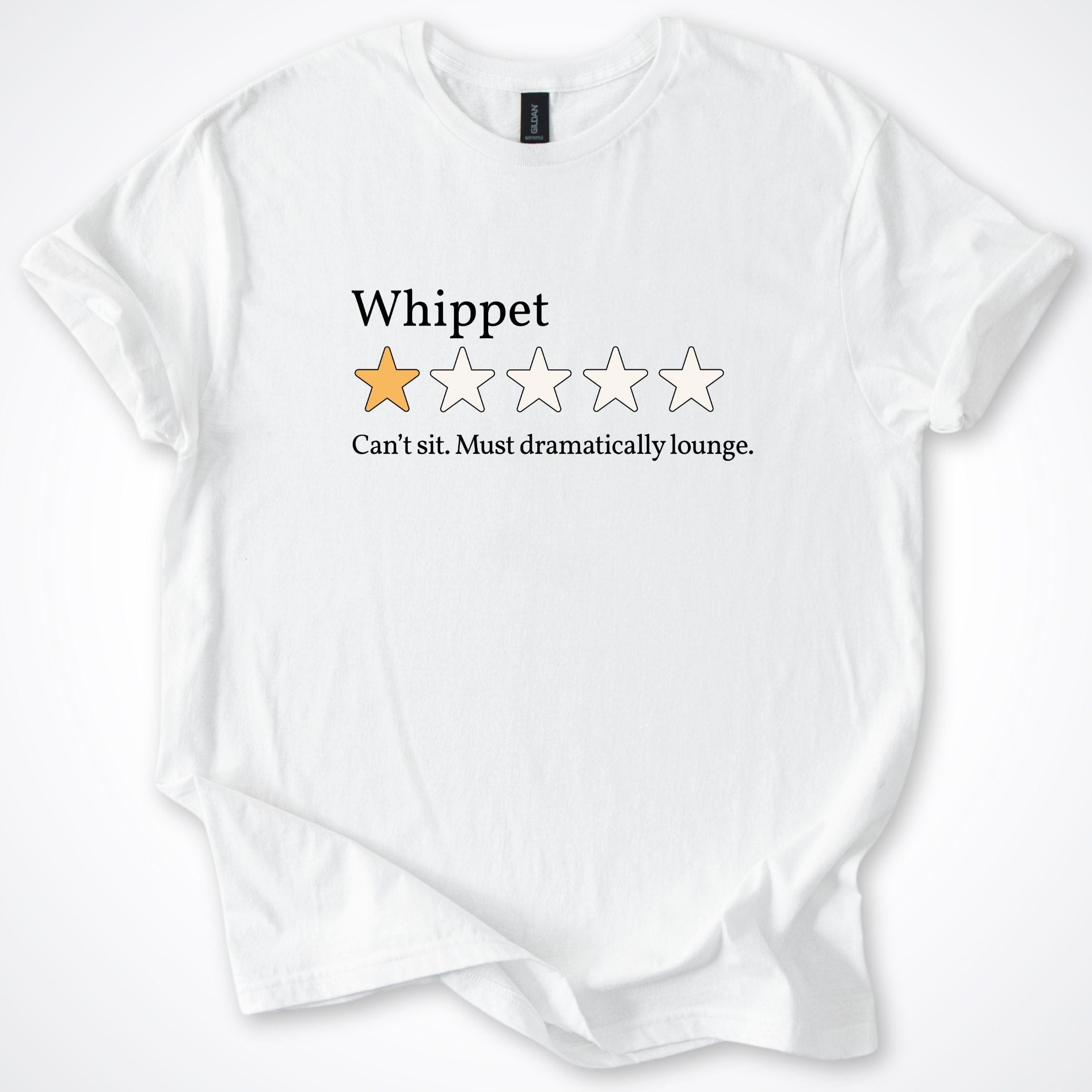 T-Shirt White / S Whippet 4 One Star Review T-Shirt ReallyintoDogs